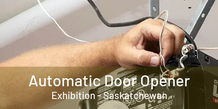 Automatic Door Opener Exhibition - Saskatchewan