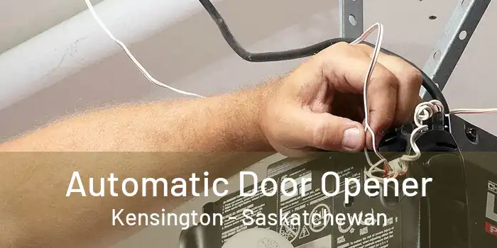 Automatic Door Opener Kensington - Saskatchewan