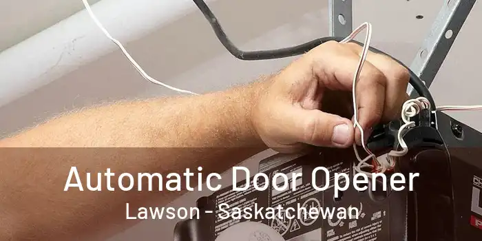 Automatic Door Opener Lawson - Saskatchewan