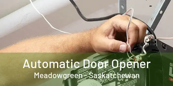 Automatic Door Opener Meadowgreen - Saskatchewan