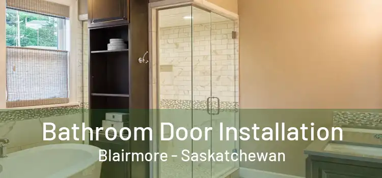 Bathroom Door Installation Blairmore - Saskatchewan