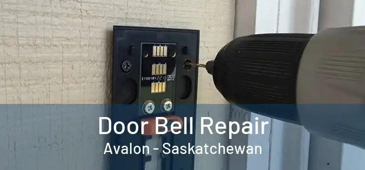 Door Bell Repair Avalon - Saskatchewan