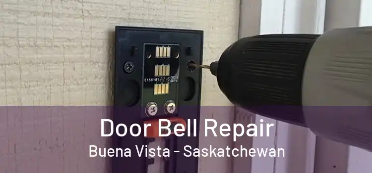 Door Bell Repair Buena Vista - Saskatchewan