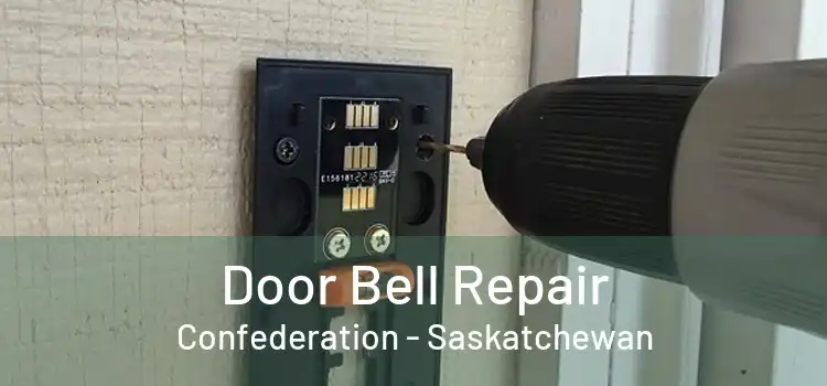 Door Bell Repair Confederation - Saskatchewan