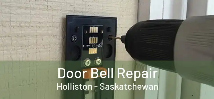 Door Bell Repair Holliston - Saskatchewan