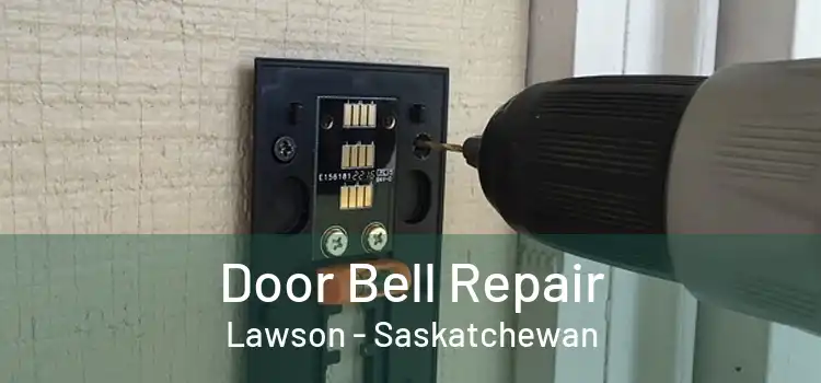 Door Bell Repair Lawson - Saskatchewan