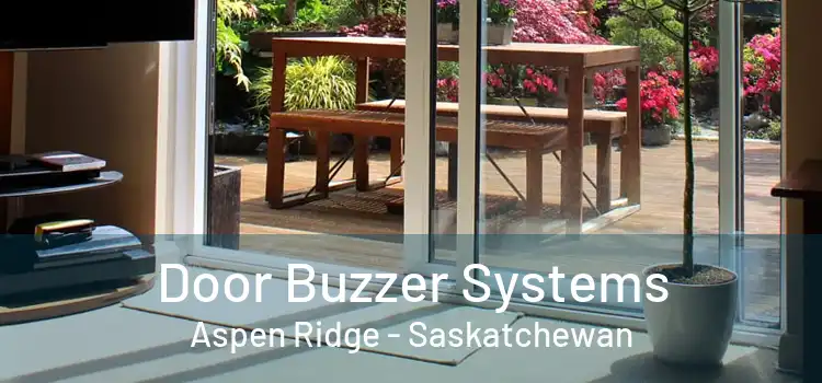 Door Buzzer Systems Aspen Ridge - Saskatchewan