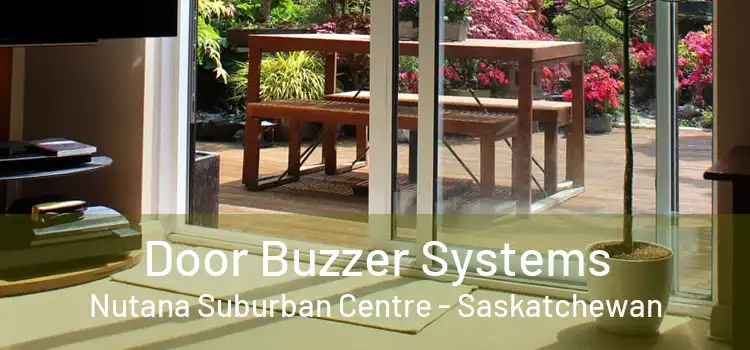 Door Buzzer Systems Nutana Suburban Centre - Saskatchewan