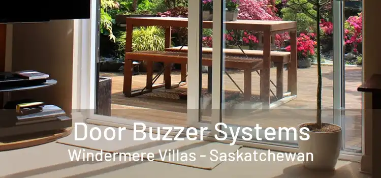 Door Buzzer Systems Windermere Villas - Saskatchewan