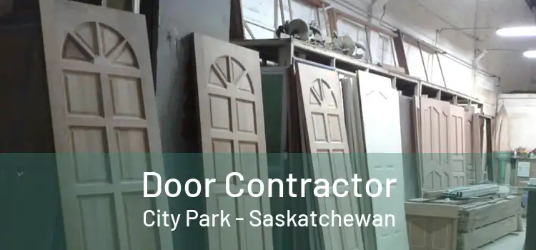 Door Contractor City Park - Saskatchewan