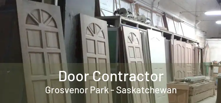 Door Contractor Grosvenor Park - Saskatchewan