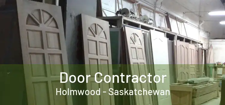 Door Contractor Holmwood - Saskatchewan