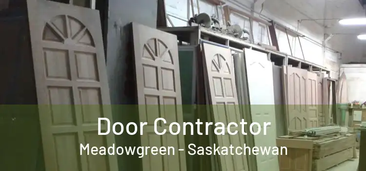 Door Contractor Meadowgreen - Saskatchewan