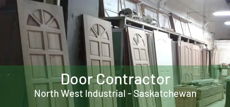 Door Contractor North West Industrial - Saskatchewan