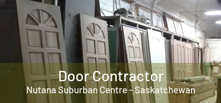 Door Contractor Nutana Suburban Centre - Saskatchewan