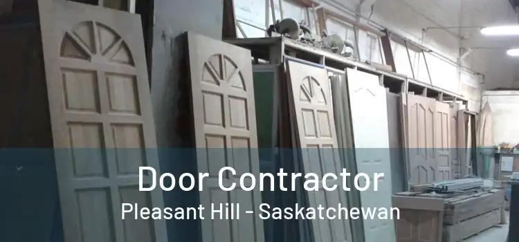 Door Contractor Pleasant Hill - Saskatchewan