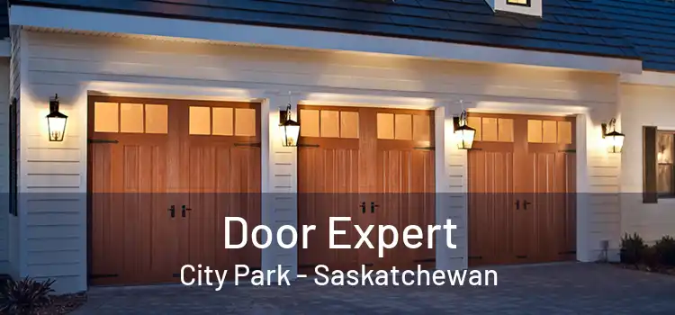 Door Expert City Park - Saskatchewan