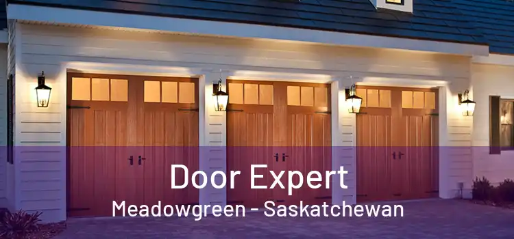 Door Expert Meadowgreen - Saskatchewan