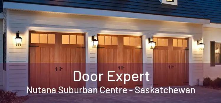 Door Expert Nutana Suburban Centre - Saskatchewan