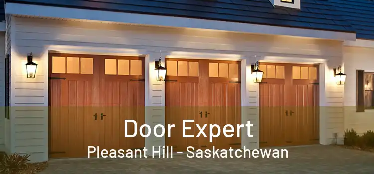 Door Expert Pleasant Hill - Saskatchewan