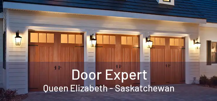 Door Expert Queen Elizabeth - Saskatchewan