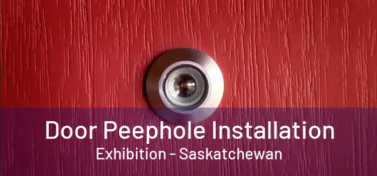 Door Peephole Installation Exhibition - Saskatchewan