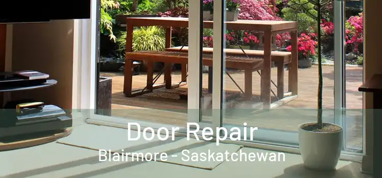 Door Repair Blairmore - Saskatchewan