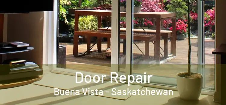 Door Repair Buena Vista - Saskatchewan