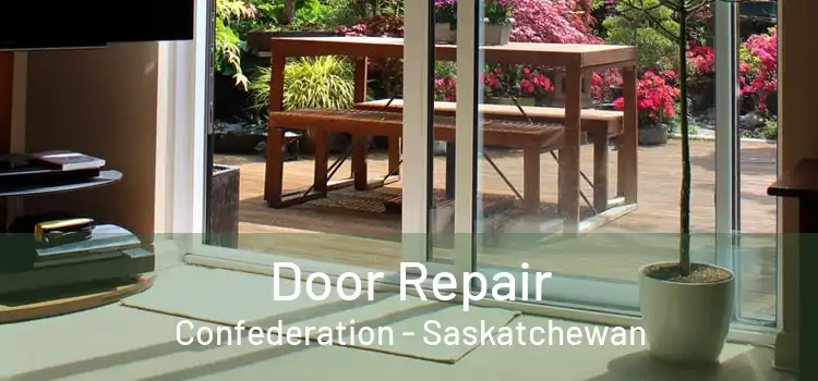 Door Repair Confederation - Saskatchewan