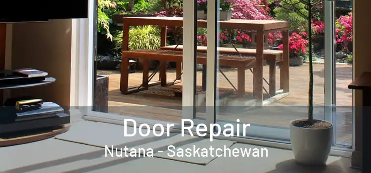 Door Repair Nutana - Saskatchewan