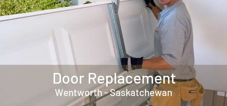 Door Replacement Wentworth - Saskatchewan