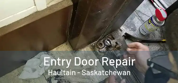 Entry Door Repair Haultain - Saskatchewan