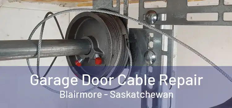 Garage Door Cable Repair Blairmore - Saskatchewan