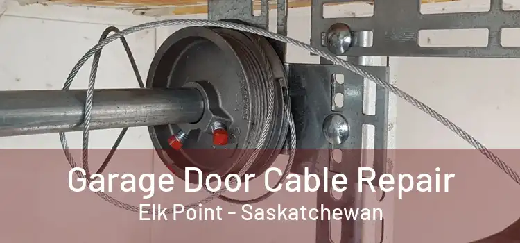 Garage Door Cable Repair Elk Point - Saskatchewan