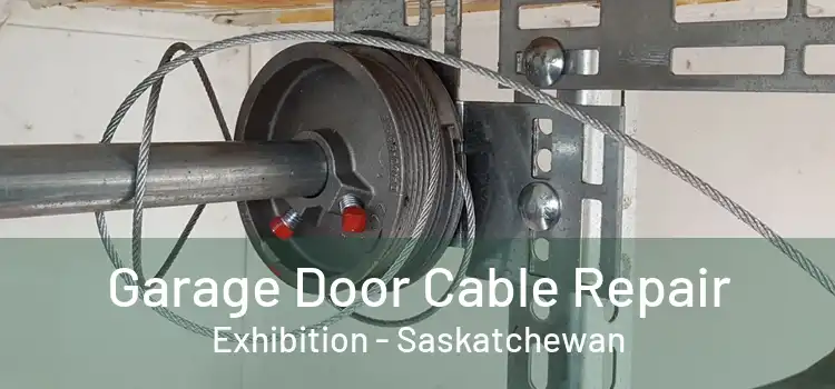 Garage Door Cable Repair Exhibition - Saskatchewan