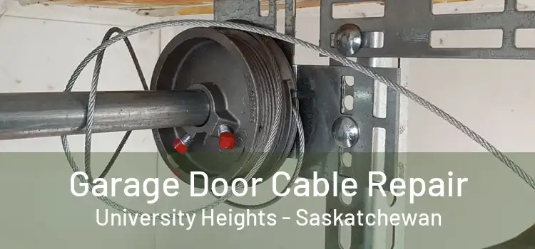 Garage Door Cable Repair University Heights - Saskatchewan