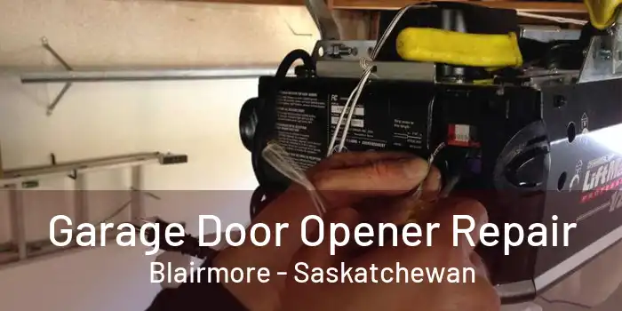 Garage Door Opener Repair Blairmore - Saskatchewan