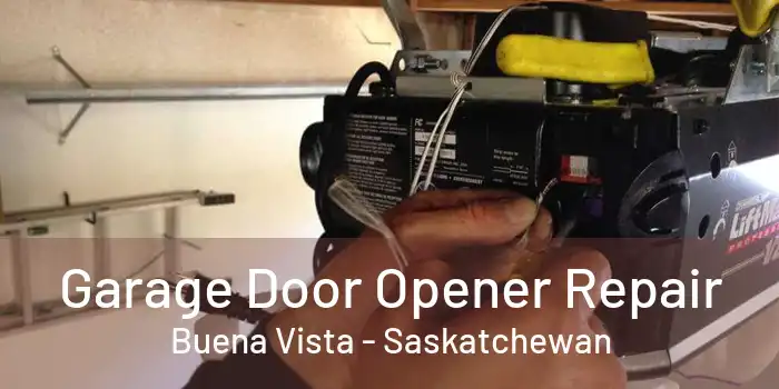 Garage Door Opener Repair Buena Vista - Saskatchewan