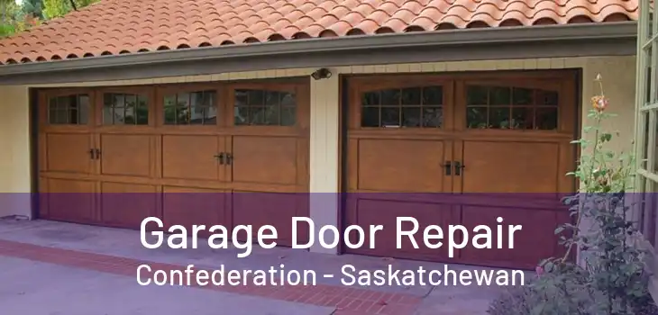 Garage Door Repair Confederation - Saskatchewan