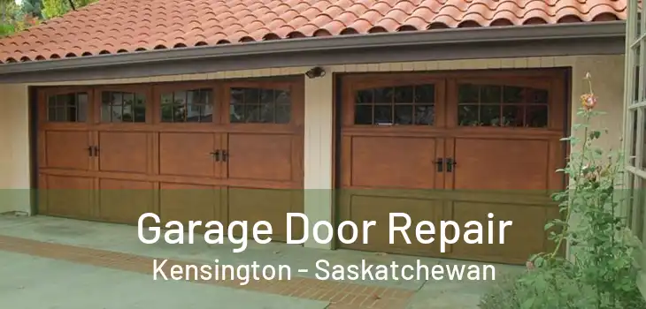 Garage Door Repair Kensington - Saskatchewan