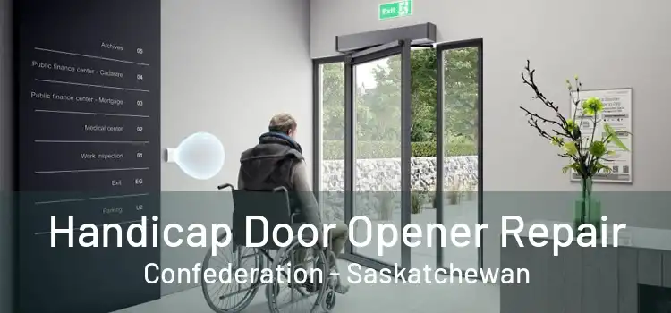 Handicap Door Opener Repair Confederation - Saskatchewan