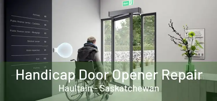 Handicap Door Opener Repair Haultain - Saskatchewan