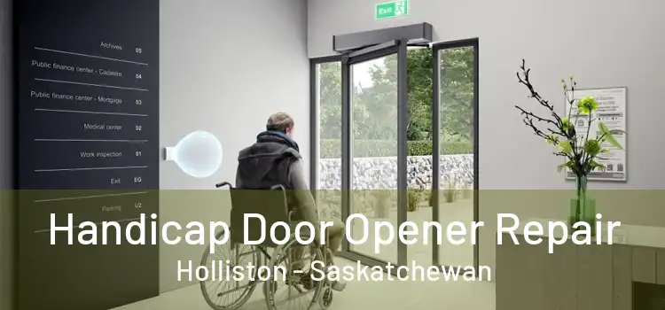 Handicap Door Opener Repair Holliston - Saskatchewan