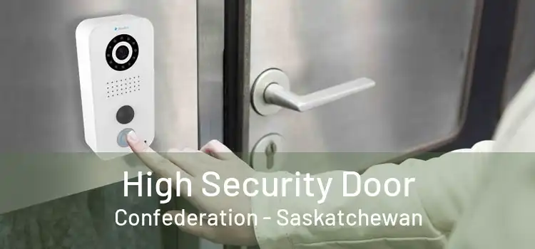 High Security Door Confederation - Saskatchewan