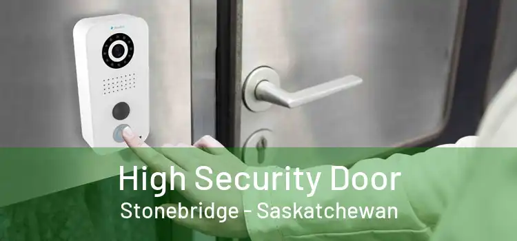 High Security Door Stonebridge - Saskatchewan