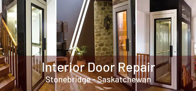 Interior Door Repair Stonebridge - Saskatchewan