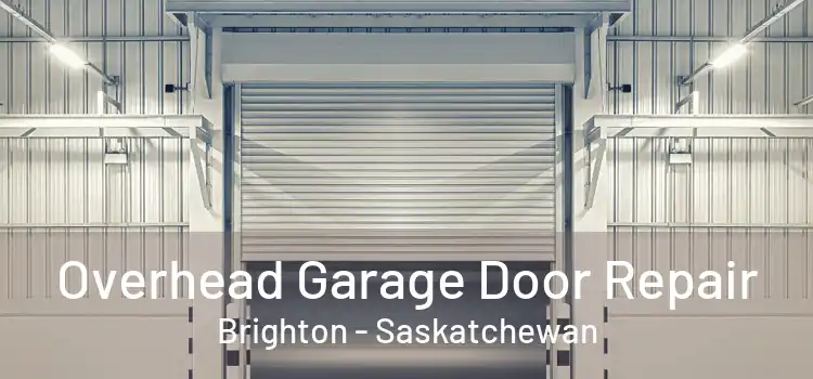 Overhead Garage Door Repair Brighton - Saskatchewan