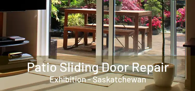 Patio Sliding Door Repair Exhibition - Saskatchewan