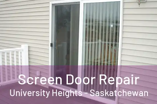 Screen Door Repair University Heights - Saskatchewan