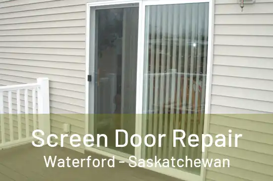 Screen Door Repair Waterford - Saskatchewan